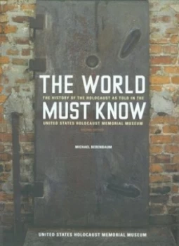 Image of The World Must Know by Michael Berenbaum Paperback
