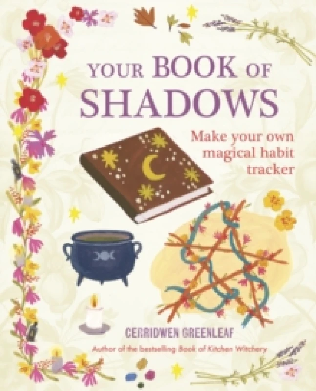 Image of Your Book of Shadows : Make Your Own Magical Habit Tracker Paperback / softback