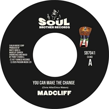 Image of Madcliff - You Can Make the Change/What People Say About Love Vinyl