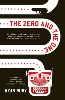 Image of Zero and the one by Ryan Ruby