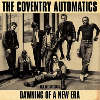Image of Coventry Automatics - DAWNING OF A NEW ERA Vinyl