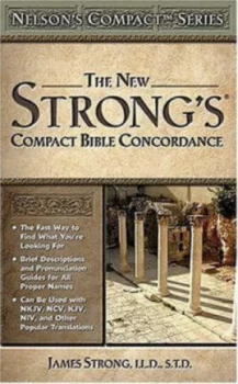 Image of New Strongs Compact Bible Concordance by James Strong Paperback