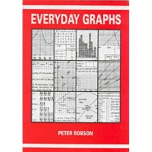 Image of Everyday Graphs by Peter Robson (Paperback, 1993)