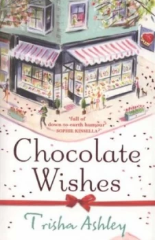 Image of Chocolate Wishes by Trisha Ashley Paperback