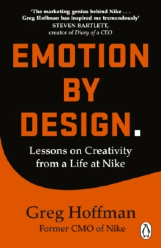 Image of Emotion by Design : Lessons on Creativity from a Life at Nike Paperback / softback