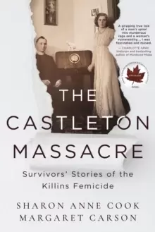 Image of The Castleton Massacre : Survivors' Stories of the Killins Femicide