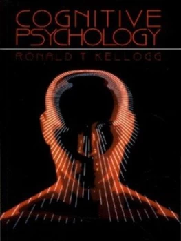 Image of Cognitive Psychology by Ronald T. Kellogg Book