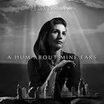 image of Clara Sanabras - Hum About Mine Ears (Music CD)