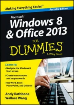 Image of Windows 8 and Office 2013 for Dummies by Andy Rathbone and Wally Wang Paperback