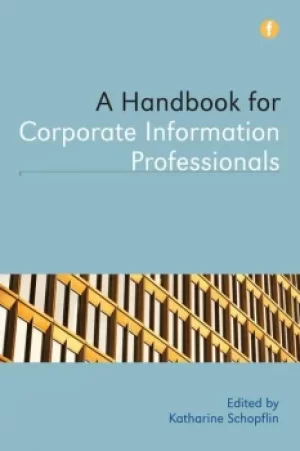 Image of Handbook for Corporate Information Professionals