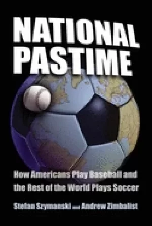 Image of national pastime how americans play baseball and the rest of the world play
