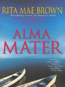 Image of Alma Mater by Rita Mae Brown Book