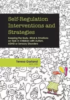 Image of Self-Regulation Interventions and Strategies by Teresa Garland