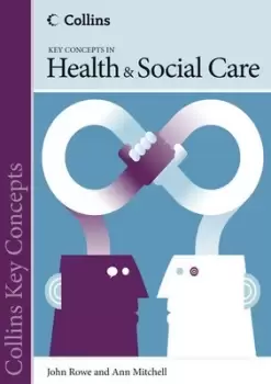 Image of Key concepts in health and social care by John Rowe
