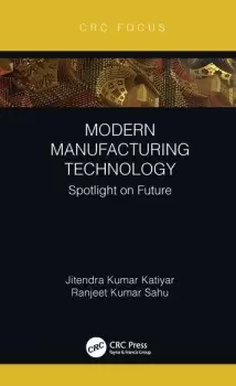 Image of Modern Manufacturing TechnologySpotlight on Future