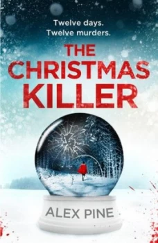 Image of The Christmas killer by Alex Pine