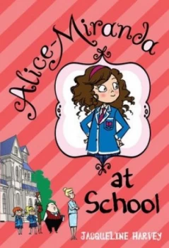 Image of Alice-Miranda at School by Jacqueline Harvey Book