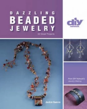 Image of Dazzling Beaded Jewelry by Jackie Guerra and Kyle Crowner Book