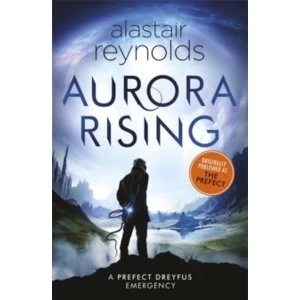Image of Aurora Rising : Previously published as The Prefect