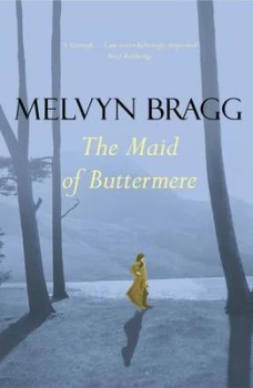 Image of The Maid of Buttermere by Melvyn Bragg Paperback