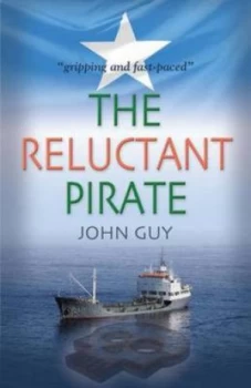 Image of Reluctant Pirate by Reader John Guy Book