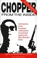 Image of chopper from the inside the confessions of mark brandon read