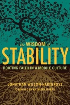 Image of The Wisdom of Stability by Jonathan Wilson-Hartgrove Book