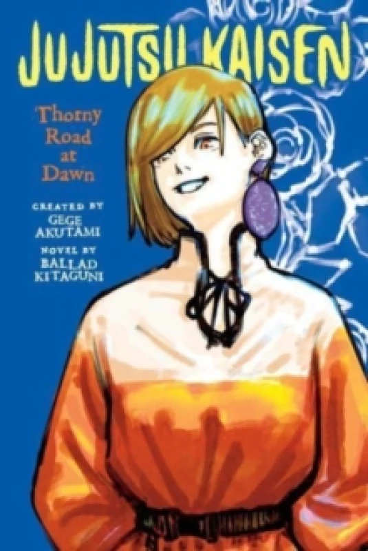 Image of Jujutsu Kaisen: Thorny Road at Dawn Paperback / softback