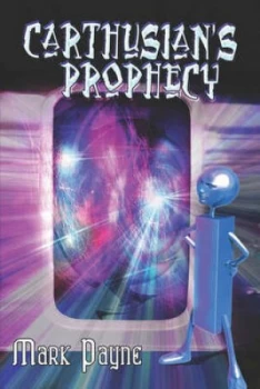 Image of Carthusians Prophecy by Social Development Specialist State Governance and Civil Society Unit Sustainable Development Payne Paperback