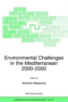 Image of Environmental Challenges in the Mediterranean 2000-2050 by Antonio Marquina Paperback