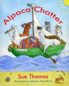 Image of Alpaca Chatter by Sue Thomas and Merida Woodford Paperback