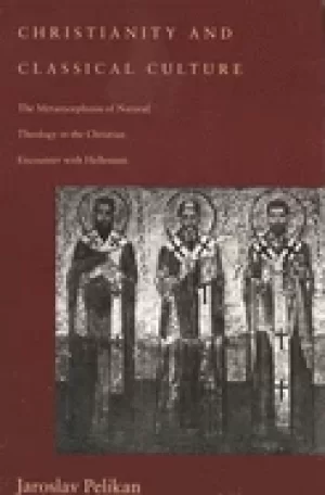 Image of christianity and classical culture the metamorphosis of natural theology in