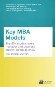 Image of Key MBA models by Julian M Birkinshaw