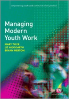 Image of Managing Modern Youth Work by Liz Hoggarth Paperback