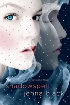 Image of Shadowspell by Jenna Black Book
