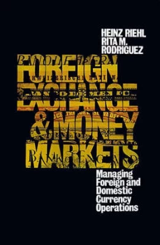 Image of Foreign Exchange and Money Markets by Rita Rodriguez Hardback