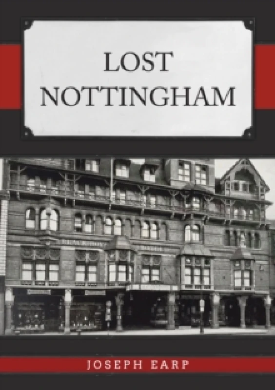 Image of Lost Nottingham Paperback / softback