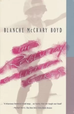 Image of The revolution of little girls by Blanche M Boyd