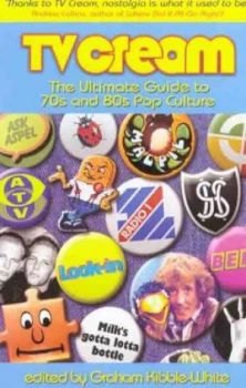 Image of TV Cream by Graham Kibble-White Paperback