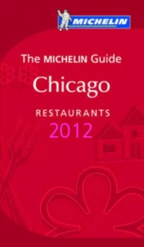Image of Chicago 2012 Michelin Guide Paperback