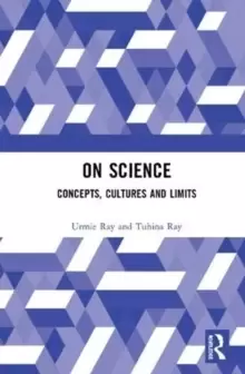 Image of On Science : Concepts, Cultures and Limits