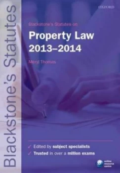 Image of Blackstones Statutes on Property Law 2013-2014 by Meryl Thomas Paperback