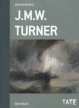 Image of J.M.W. Turner by Sam Smiles Hardback