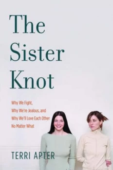 Image of Sister Knot by Terri Apter Hardback