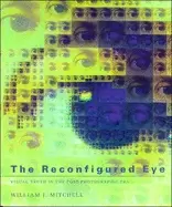 Image of reconfigured eye visual truth in the post photographic era
