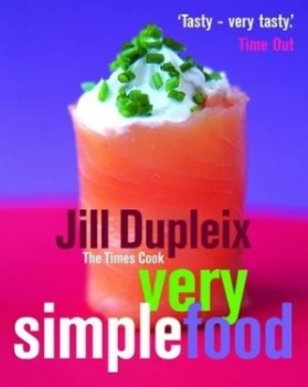Image of Very Simple Food by Jill Dupleix Paperback