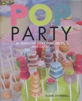 Image of Pop Party by Clare Oconnell Hardback
