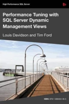 Image of Performance Tuning with Sql Server Dynamic Management Views by Louis Davidson and Tim Ford Paperback