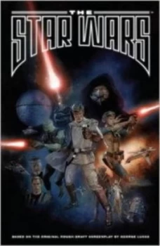 Image of The Star Wars by J. W Rinzler Paperback