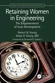 Image of Retaining Women in Engineering The Empowerment of Lean Development